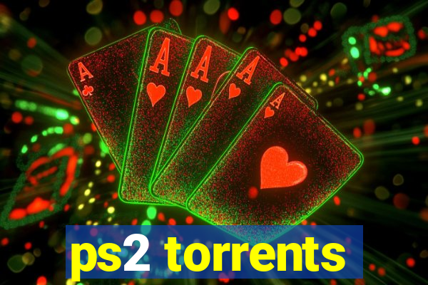ps2 torrents